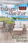 A Design to Die For cover