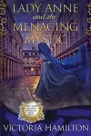 Lady Anne and the Menacing Mystic cover
