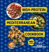 High-Protein Mediterranean Cookbook cover