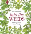 Into the Weeds cover