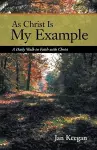 As Christ is my Example cover