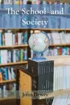 The School and Society cover