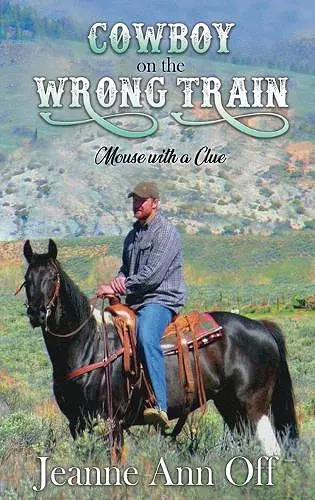 Cowboy on the Wrong Train cover