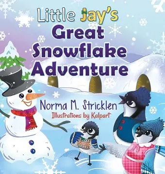 Little Jay's Great Snowflake Adventure cover