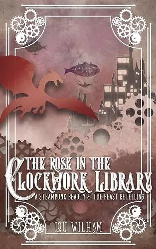 The Rose in the Clockwork Library cover