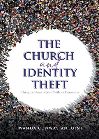 The Church and Identity Theft cover