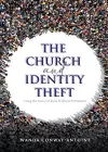 The Church and Identity Theft cover