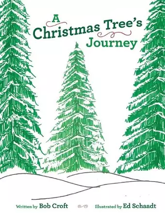 A Christmas Tree's Journey cover