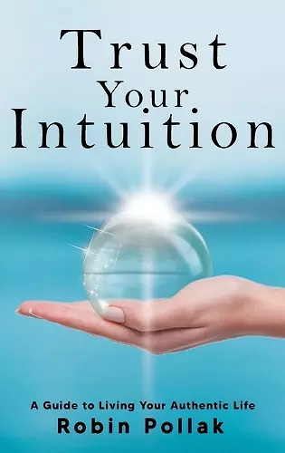 Trust Your Intuition cover