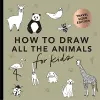 All the Animals: How to Draw Books for Kids with Dogs, Cats, Lions, Dolphins, and More (Mini) cover