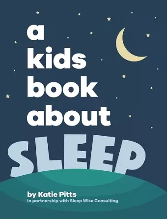 A Kids Book About Sleep cover
