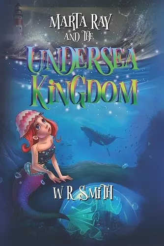 Marta Ray and the Undersea Kingdom cover