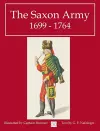 The Saxon Army 1699 - 1764 cover