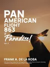 Pan American Flight #863 to Paradise! 2nd Edition Vol. 3 cover