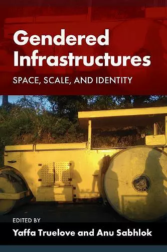 Gendered Infrastructures cover