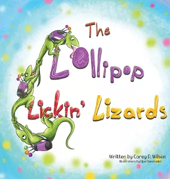 The Lollipop Lickin' Lizards cover