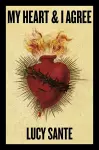 My Heart & I Agree cover