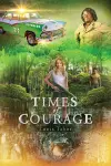 Times Of Courage cover