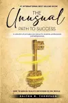 The Unusual Path to Success cover