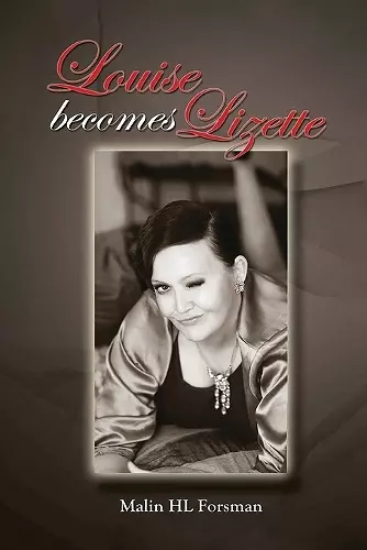 Louise becomes Lizette cover