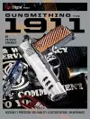 Gunsmithing the 1911: The Bench Manual cover
