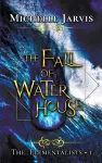 The Fall of Water House cover