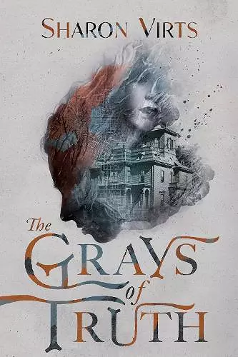 The Grays of Truth cover