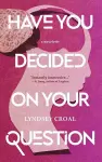 Have You Decided Your Own Question cover