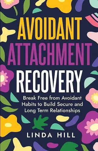 Avoidant Attachment Recovery cover
