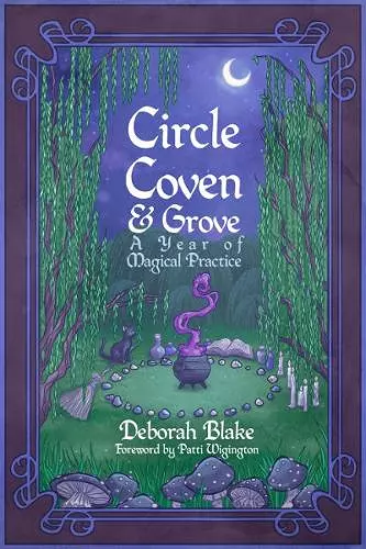 Circle, Coven, & Grove cover