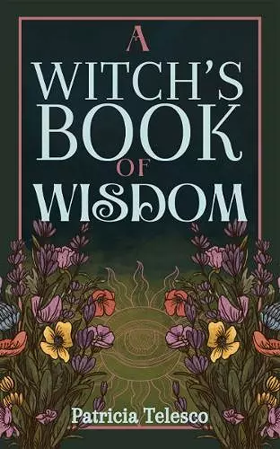 A Witch's Book of Wisdom cover