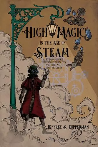 High Magic in the Age of Steam cover