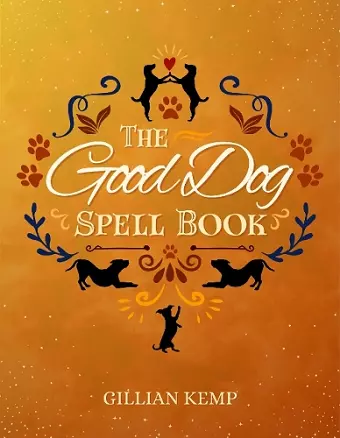 The Good Dog Spellbook cover