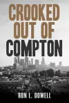 Crooked Out of Compton cover