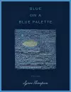 Blue on a Blue Palette cover