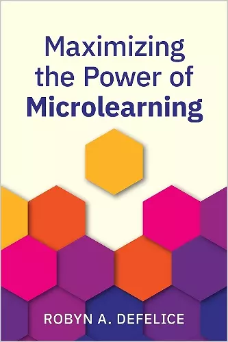 Maximizing the Power of Microlearning cover