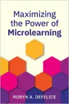Maximizing the Power of Microlearning cover