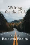 Waiting for the Fall cover