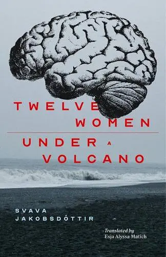 12 Women + Under a Volcano cover