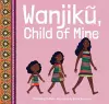 Wanjik, Child of Mine cover