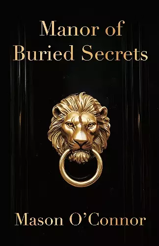 Manor of Buried Secrets cover