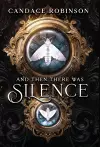 And Then There Was Silence cover