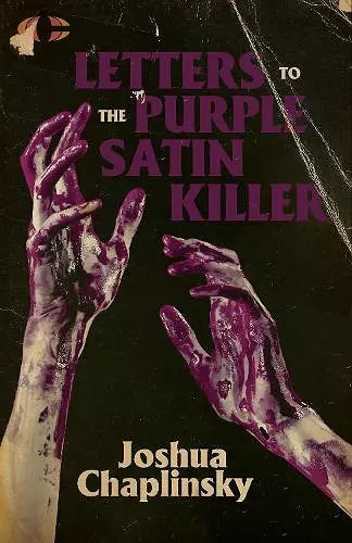 Letters to the Purple Satin Killer cover