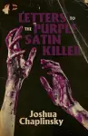 Letters to the Purple Satin Killer cover