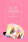All Our Tomorrows cover