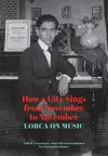 How a City Sings from November to November cover