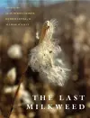 The Last Milkweed cover