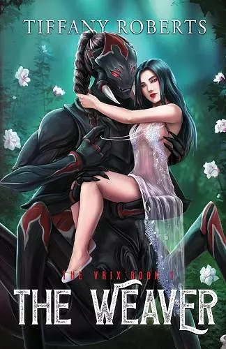 The Weaver (the Vrix #1) cover