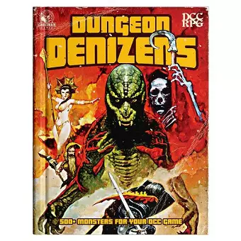 DCC RPG: Dungeon Denizens cover