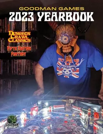 Goodman Games 2023 Yearbook cover